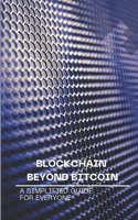Blockchain Beyond Bitcoin