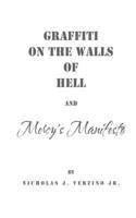 Graffiti on the Walls of Hell and Mercy's Manifesto