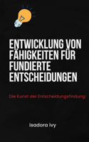 Kunst der Entscheidungsfindung