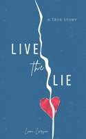 Live The Lie