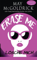 Erase Me (Lösche Mich)