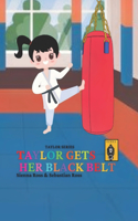 Taylor Gets Her Black Belt