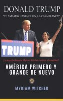 América Primero y Grande de Nuevo