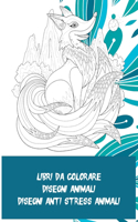 Libri da colorare - Disegni Anti stress Animali - Disegni Animali