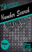 Number Search Book for Adults: 250 fun and challenging Number Search Puzzles - Large Print Edition
