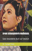 Große Schauspielerin Madhubala: Ganz besonderes Buch auf Deutsch