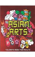 Asian Arts Coloring Book For Adults