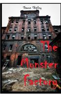 The Monster Factory