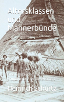 Altersklassen und Männerbünde