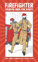 Firefighter Coloring Book For Adults