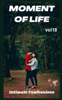 Moment of life (vol 18)