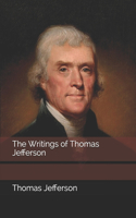 The Writings of Thomas Jefferson