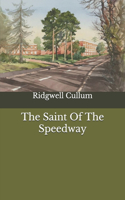 The Saint Of The Speedway