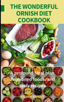 The Wonderful Ornish Diet Cookbook