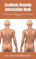 Scoliosis Remedy Information Book