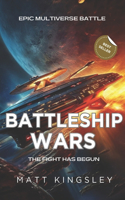 Battleship Wars: Science Fiction Adventure Thriller