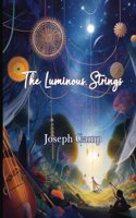 Luminous Strings