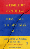 Righteous and People of Conscience of the Armenian Genocide