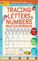 Tracing Letters & Numbers Practice Workbook For Kids; My first learn to write workbook for alphabet, numbers, words, and shapes practice; Handwriting activity book for kids ages 3+