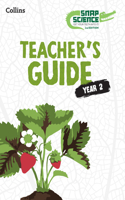 Snap Science Teacher’s Guide Year 2
