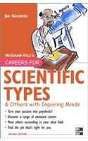 Careers for Scientific Types: And Others with Inquiring Minds
