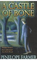 A Castle Of Bone