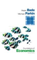 Foundations of Economics Plus New Myeconlab with Pearson Etext -- Access Card Package