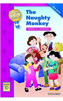 Up and Away Readers: Level 1: The Naughty Monkey