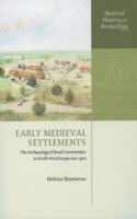 Early Medieval Settlements