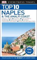 DK Eyewitness Top 10 Naples and the Amalfi Coast: (Pocket Travel Guide)