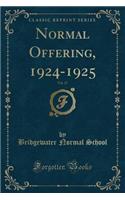Normal Offering, 1924-1925, Vol. 27 (Classic Reprint)