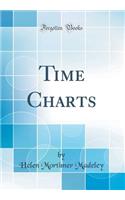 Time Charts (Classic Reprint)