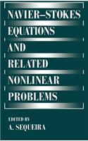 Navier--Stokes Equations and Related Nonlinear Problems