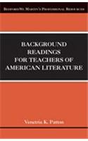 Background Readings for Teachers of American Literature