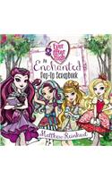 Ever After High: An Enchanted Pop-Up Scrapbook: An Enchanted Pop-up Scrapbook