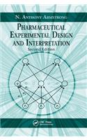 Pharmaceutical Experimental Design and Interpretation
