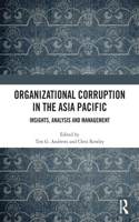 Organizational Corruption in the Asia Pacific