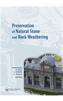 Preservation of Natural Stone and Rock Weathering