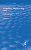 The Dynamics of Local Housing Policy