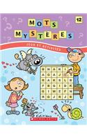 Mots Myst?res N? 12: (Mots Mysteres)