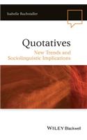 Quotatives