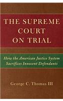 Supreme Court on Trial
