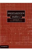 Shostakovich Studies 2