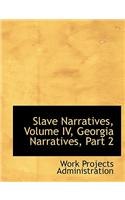 Slave Narratives, Volume IV, Georgia Narratives, Part 2