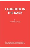 Laughter in the Dark