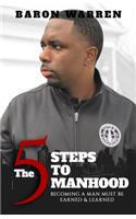 5 Steps to Manhood
