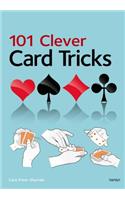 101 Clever Card Tricks