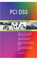 PCI DSS Complete Self-Assessment Guide