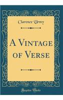 A Vintage of Verse (Classic Reprint)