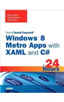 Sams Teach Yourself Windows 8 Apps with XAML and C# in 24 Hours